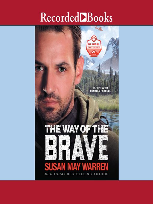 Title details for The Way of the Brave by Susan May Warren - Available